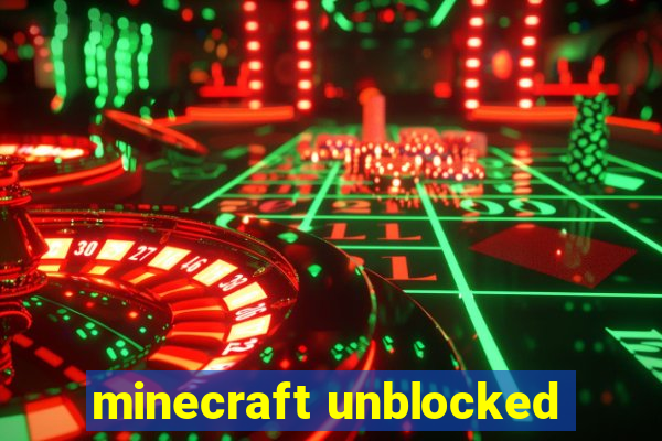 minecraft unblocked